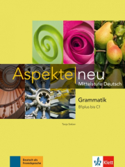 Aspekte neu B1+ C1 - Grammatik