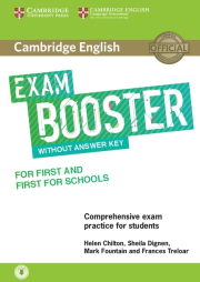 Cambridge English Exam Booster for First (FCE) & First for Schools (FCE4S) without Answer Key with Audio Download