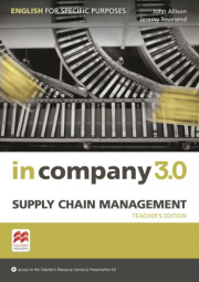 In Company 3.0 ESP Supply Chain Management Teacher´s Edition