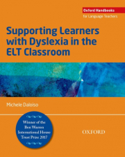 Supporting Learners with Dyslexia in the ELT Classroom: Supporting Learners with Dyslexia in the Elt Classroom