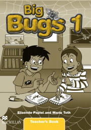 Big Bugs 1 Teacher´s Book