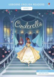 Usborne English Readers 1 Cinderella