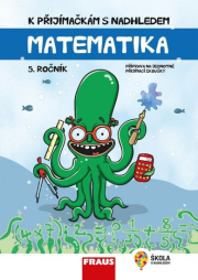 K přijímačkám s nadhledem, matematika 5 2v1