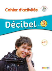 Décibel 3 Niveau A2.2 pracovní sešit + CD MP3