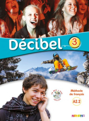 Décibel 3 Niveau A2.2 učebnice + CD MP3 + DVD