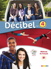 Décibel 4 Niveau B1 učebnice + CD MP3 + DVD