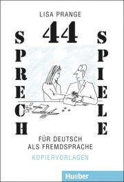 44 Sprechspiele für DaF