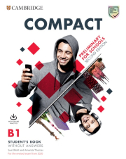 Compact Preliminary for Schools for revised exam from 2020 Student´s Book without answers with Online Practice