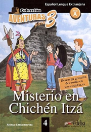 Aventura para tres Nivel A1 MISTERIO EN CHICHÉN ITZÁ