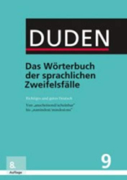 Duden Band 9 Richtiges und gutes Deutsch Neu