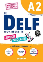 Le DELF Junior et Scolaire A2 100% Reussite + didierfle.app
