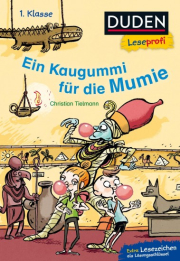Duden Leseprofi – Ein Kaugummi für die Mumie, 1. Klasse