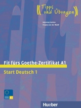 Fit fürs Goethe-Zertifikat A1  mit Audios online