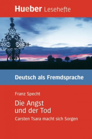 Lesehefte DaF Die Angst und der Tod. Leseheft