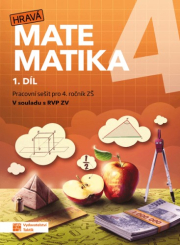 Hravá matematika 4 - pracovní sešit 1.díl