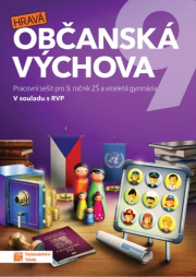 Hravá občanská výchova 9 - pracovní sešit