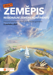 Hravý zeměpis 7 - pracovní sešit