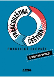 Praktický slovník francouzsko-český a česko-francouzský