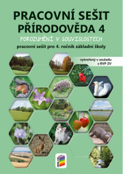Přírodověda 4 - Porozumění v souvislostech (pracovní sešit) (4-91)