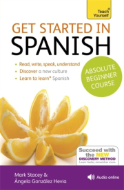 Get Started in Beginner´s Spanish: Teach Yourself : (Book and audio support)