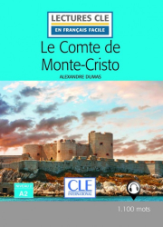 Lecture CLE en francais facile Niveau 2/A2 Le Comte de Monte-Cristo Livre