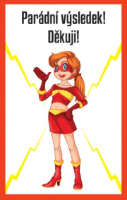 Karty máš super pochvalu 30 ks - Parádní výsledek! Děkuji!