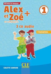 Alex et Zoé + 1 - Niveau A1.1 - CD audio collectif