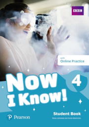 Now I Know! 4 Student Book with Online Practice Pack