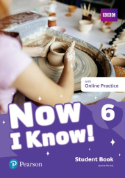 Now I Know! 6 Student Book with Online Practice Pack