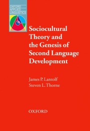 Oxford Applied Linguistics Sociocultural Theory and the Genesis of Second Language Development