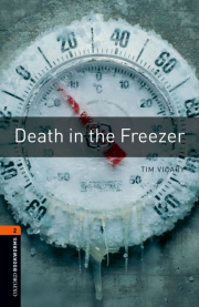 New Oxford Bookworms Library 2 Death in the Freezer