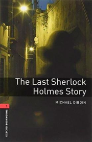 New Oxford Bookworms Library 3 The Last Sherlock Holmes Story Audio Mp3 Pack