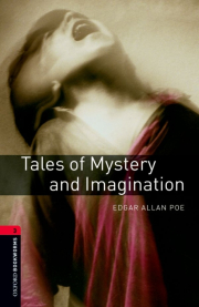 New Oxford Bookworms Library 3 Tales of Mystery and Imagination