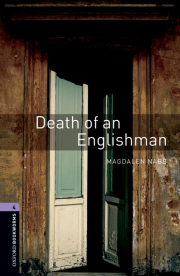 New Oxford Bookworms Library 4 Death of an Englishman