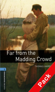New Oxford Bookworms Library 5 Far From The Madding Crowd Audio CD Pack