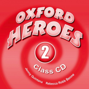 Oxford Heroes 2 Class Audio CDs (2)