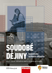 Soudobé dějiny – badatelská učebnice dějepisu pro 9. ročník