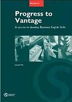 PROGRESS TO VANTAGE WORKBOOK WITH KEY