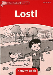 Dolphin Readers Level 2 Lost! Activity Book