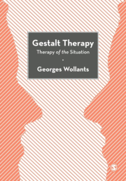 Gestalt Therapy : Therapy of the Situation
