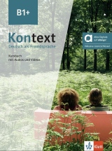 Kontext 1 (B1+) – Hybride Ausgabe – Kursbuch + MP3/Video allango.net + Lizenz (24 Monate)