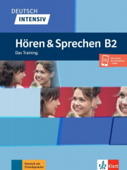 Deutsch intensiv – Hören und Sprechen B2