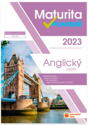 Maturita v pohodě - Anglický jazyk 2023