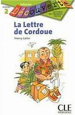 DECOUVERTE 2 LA LETTRE DE CORDOUE 