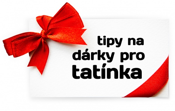 Vánoční tipy pro tatínky